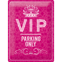 Nostalgic Art Tin Sign VIP Parking Only Roze 30x40