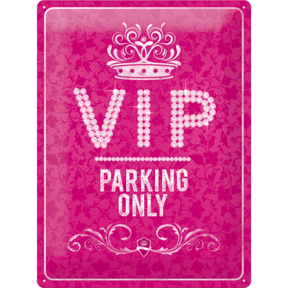 Nostalgic Art Tin Sign VIP Parking Only Roze 30x40